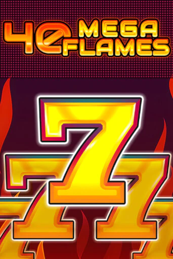 40 Mega Flames игра онлайн | Casino 888 бесплатно и без регистрации