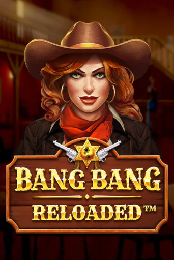 Bang Bang Reloaded игра онлайн | Casino 888 бесплатно и без регистрации