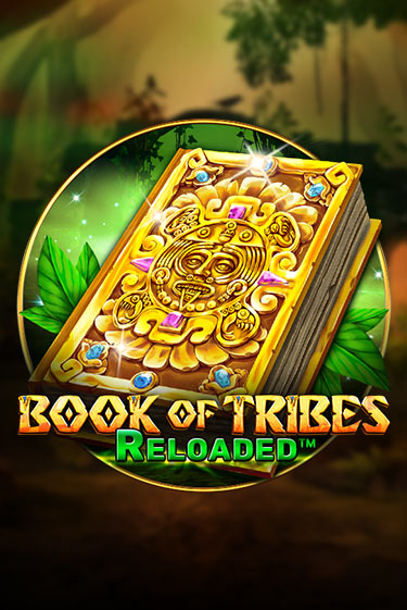 Book Of Tribes Reloaded игра онлайн | Casino 888 бесплатно и без регистрации