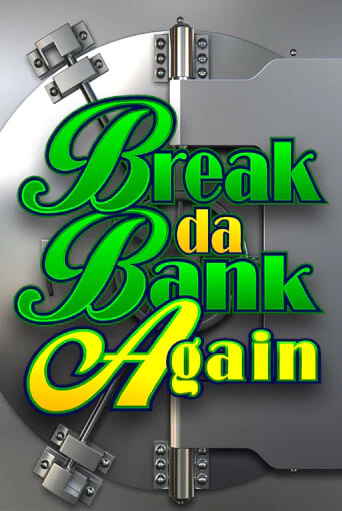 Break Da Bank Again игра онлайн | Casino 888 бесплатно и без регистрации