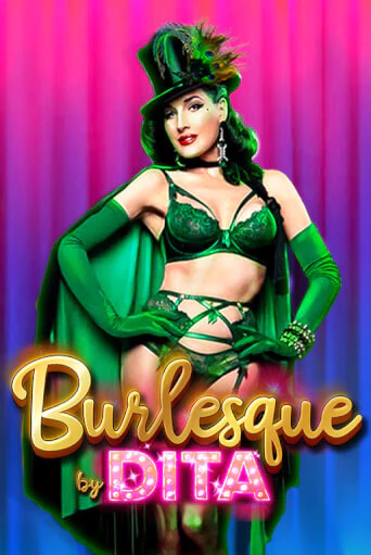 Burlesque by Dita игра онлайн | Casino 888 бесплатно и без регистрации