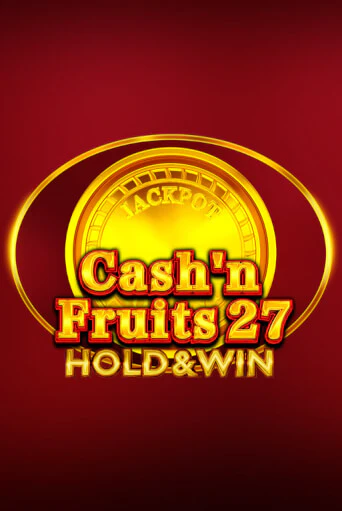 Cash'n Fruits 27 Hold And Win игра онлайн | Casino 888 бесплатно и без регистрации