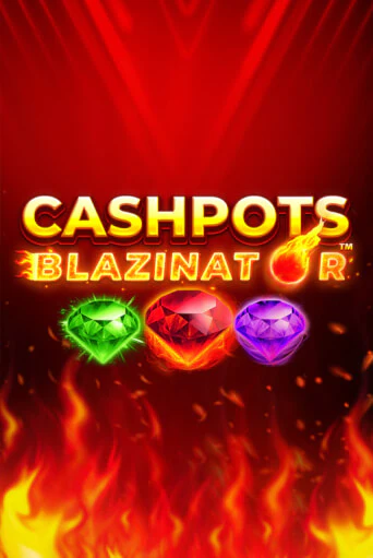 Cashpots Blazinator игра онлайн | Casino 888 бесплатно и без регистрации