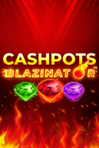 Cashpots Blazinator игра онлайн | Casino 888 бесплатно и без регистрации