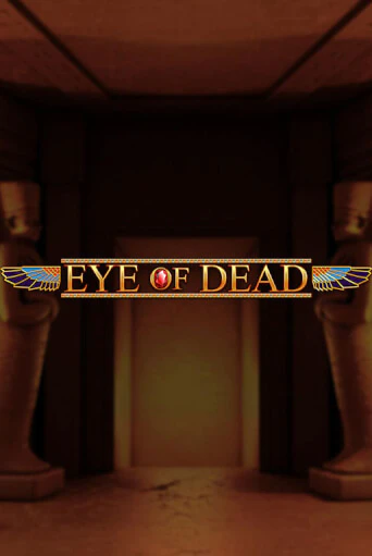 Eye of Dead игра онлайн | Casino 888 бесплатно и без регистрации
