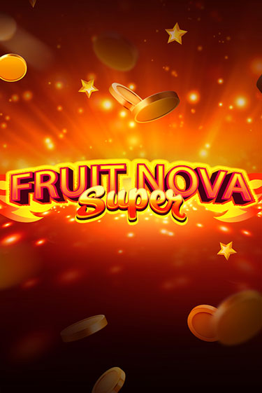 Fruit Super Nova игра онлайн | Casino 888 бесплатно и без регистрации