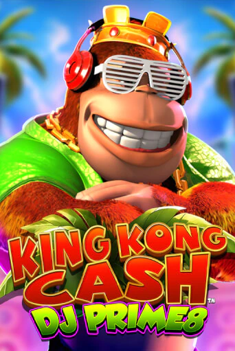 King Kong Cash DJ Prime8 игра онлайн | Casino 888 бесплатно и без регистрации