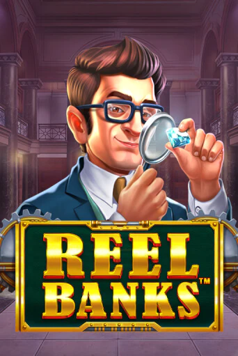Reel Banks™ игра онлайн | Casino 888 бесплатно и без регистрации