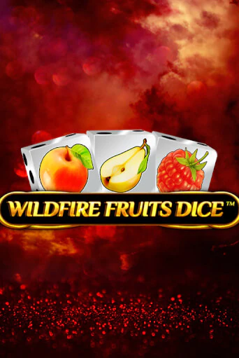 Wildfire Fruits Dice игра онлайн | Casino 888 бесплатно и без регистрации