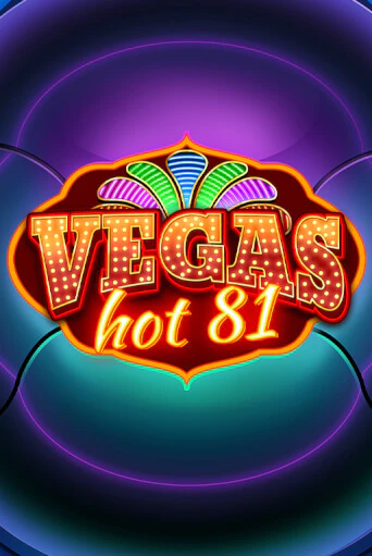 Vegas Hot 81 игра онлайн | Casino 888 бесплатно и без регистрации